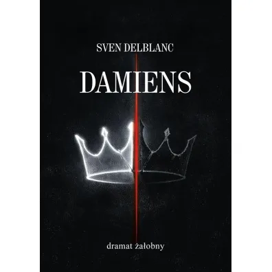 Damiens. Dramat �a�obny - Sven Delblanc