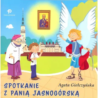 Spotkanie z Pani� Jasnog�rsk� - Agata Gie�czy�ska