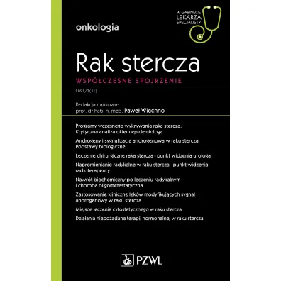 Rak stercza. Wsp�czesne spojrzenie. Onkologia. W gabinecie lekarza specjalisty - Pawe�  Wiechno
