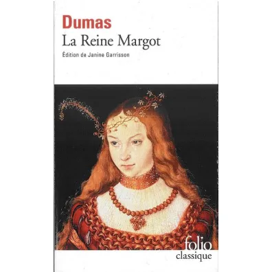 Reine Margot - Aleksander Dumas