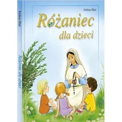 R�aniec dla dzieci - Halina B�a�, Kazimierz Wasilewski