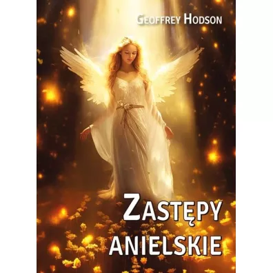 Zast�py anielskie - Geoffrey Hodson