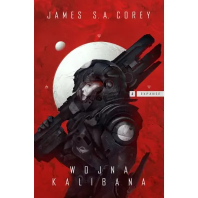 Wojna Kalibana. Ekspansja. Tom 2 - James S.A. Corey