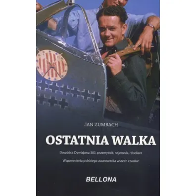 Ostatnia walka (pocket) - Jan Zumbach