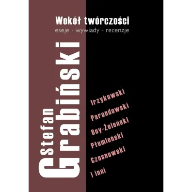 Wok� tw�rczo�ci - Stefan Grabi�ski