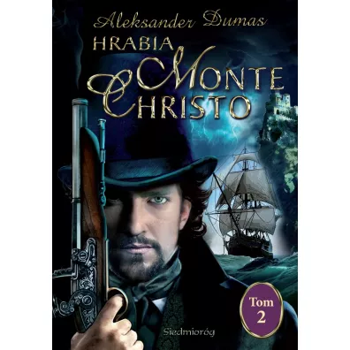 Hrabia Monte Christo. Tom 2 - Aleksander Dumas