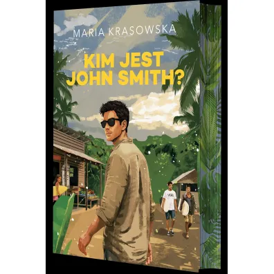 Kim jest John Smith? (barwione brzegi) - Maria Krasowska