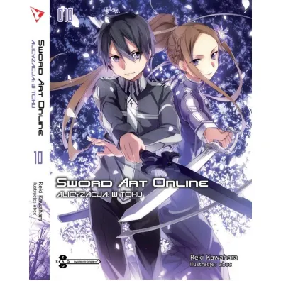 Alicyzacja: W toku. Sword Art Online. Tom 10 - Reki Kawahara