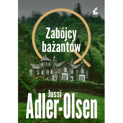 Zab�jcy ba�ant�w. Cykl Departament Q. Tom 2 - Jussi Adler-Olsen