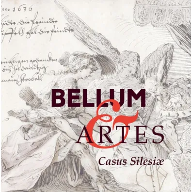 Bellum et Artes. Casus Silesiae - Agnieszka  Seidel-Grzesi�ska, Marcin  Wis�ocki