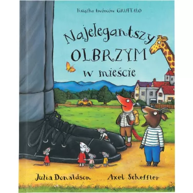 Najelegantszy olbrzym w miecie - Julia Donaldson