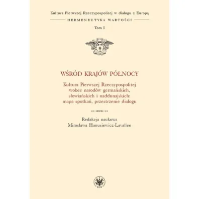 W�r�d kraj�w P�nocy - Miros�awa Hanusiewicz-Lavallee