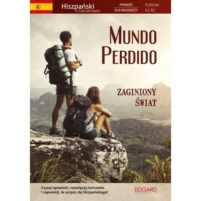 Mundo Perdido. Powie�� dla m�odzie�y z �wiczeniami