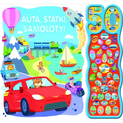 50 d�wi�k�w. Auta, statki, samoloty!