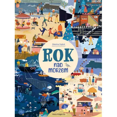 Rok nad morzem. Rok w...