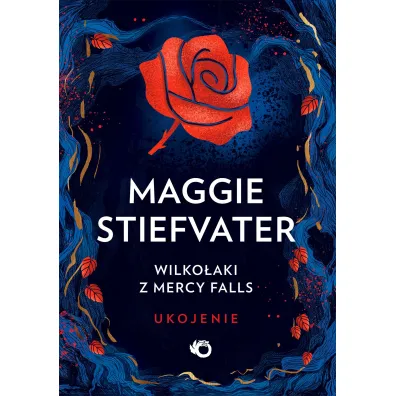 Wilko�aki z Mercy Falls. Ukojenie. Tom 3 - Maggie Stiefvater