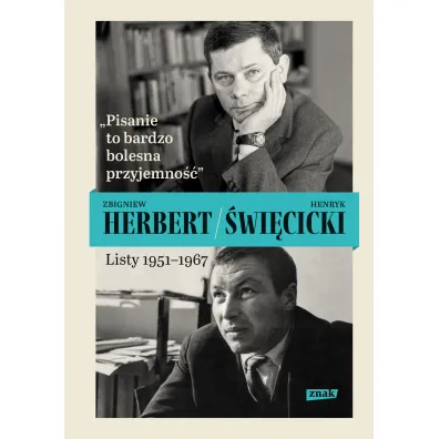 Pisanie to bardzo bolesna przyjemno��. Listy 1951-1967