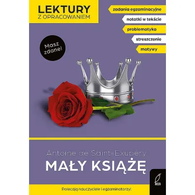 Ma�y ksi���. Lektury z opracowaniem - Antoine de Saint Exupery, Izabella Bartol