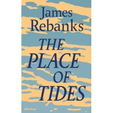 The llace of tides wer. angielska - James Rebanks