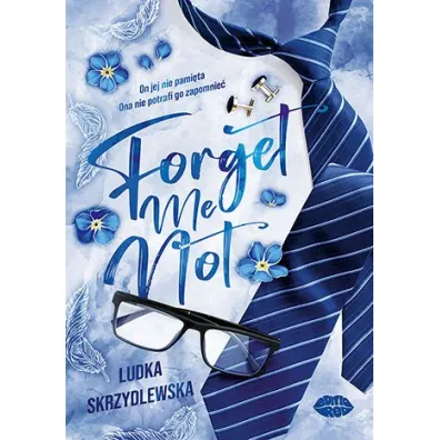 Forget me not - Ludka Skrzydlewska