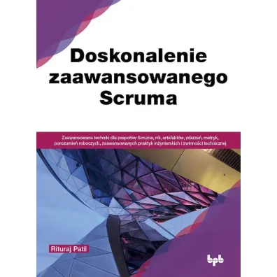 Doskonalenie zaawansowanego Scruma - Rituraj Patil