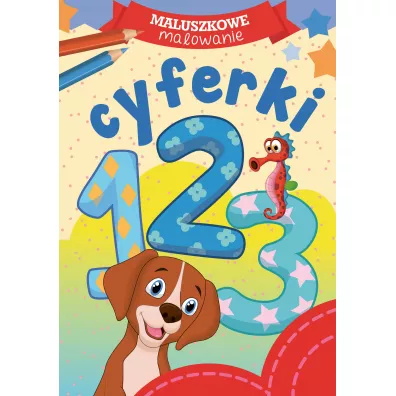 Cyferki. Maluszkowe malowanie