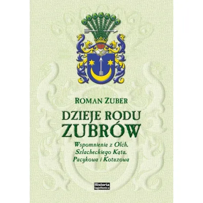 Dzieje rodu Zubr�w - Roman Zuber