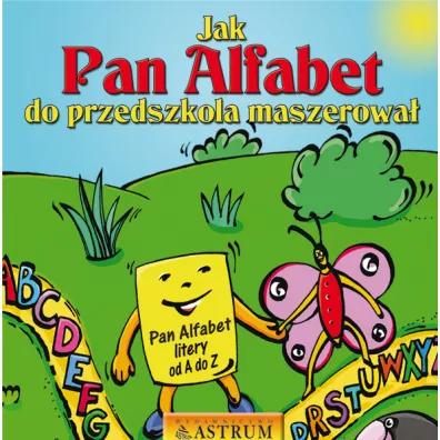Jak pan alfabet do przedszkola maszerowa� + CD - Lech Tkaczyk