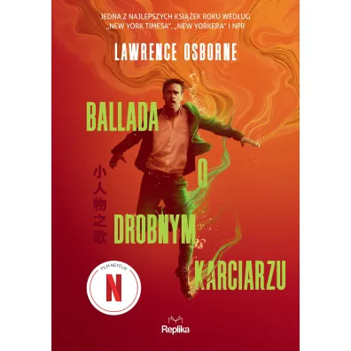 Ballada o drobnym karciarzu - Lawrence Osborne