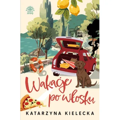 Wakacje po w�osku - Katarzyna  Kielecka
