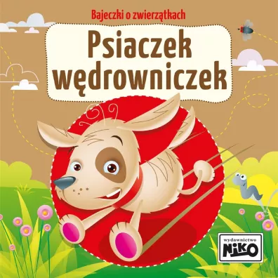Bajeczki o zwierztkach. Psiaczek wdrowniczek - Wioletta Piasecka