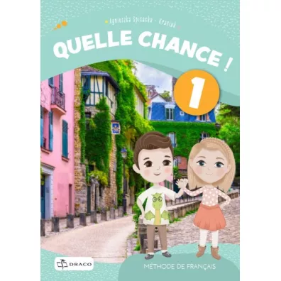 Quelle chance! 1. Podr�cznik - Agnieszka Spisacka-Kraciuk