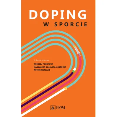 Dopping w sporcie - Andrzej  Pokrywka