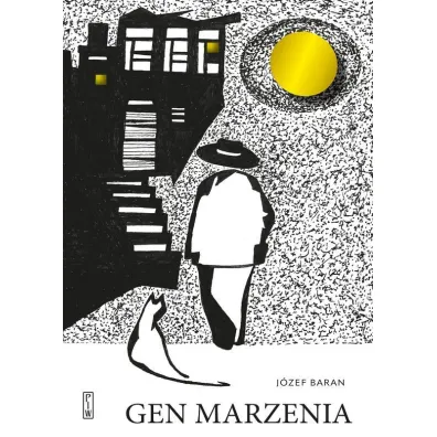 Gen marzenia - J�zef Baran