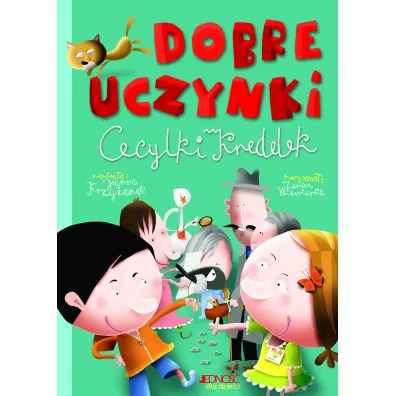 Dobre uczynki Cecylki Knedelek - Joanna Krzyanek