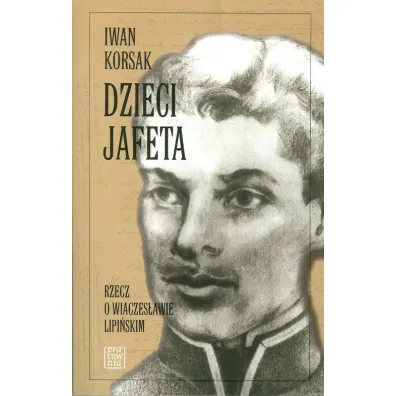 Dzieci Jafeta - Iwan Korsak