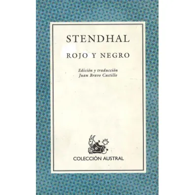 Rojo y negro - Stendhal