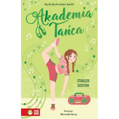 Akademia Ta�ca. Starsza siostra