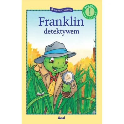 Czytamy z Franklinem. Franklin detektywem - Paulette Bourgeois