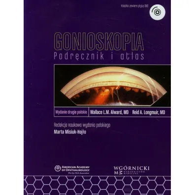 Gonioskopia. Podr�cznik i atlas + DVD - American Academy of Ophthalmology