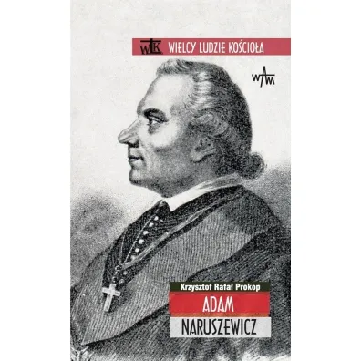 Adam Naruszewicz - Krzysztof Rafa� Prokop