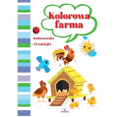 Kolorowa farma - Monika Matusiak