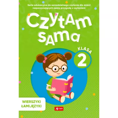 Wierszyki amijzyki. Czytam sama. Klasa 2 - Katarzyna  Strojny