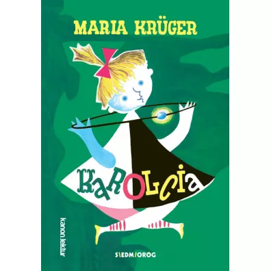 Karolcia - Maria Kruger