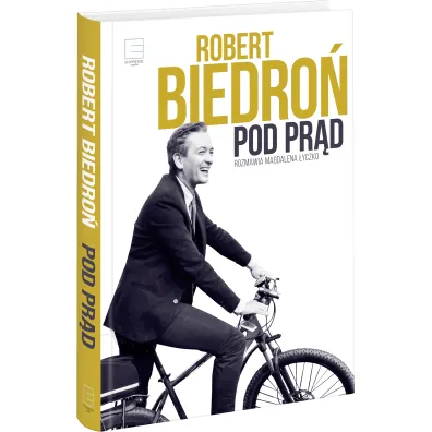 Pod pr�d - Robert Biedro�