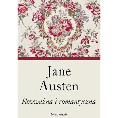 Rozwa�na i romantyczna (elegancka edycja) - Jane Austen