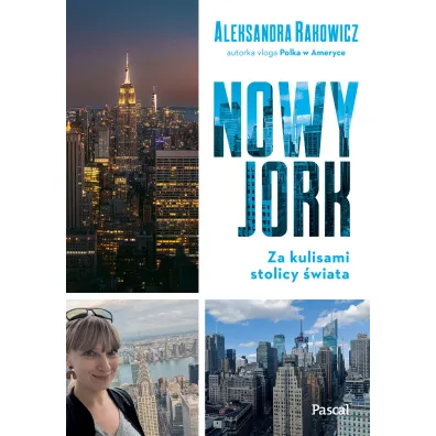 Nowy Jork. Za kulisami stolicy �wiata