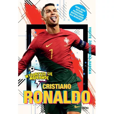 Cristiano Ronaldo. Chopiec, ktry wiedzia... - Yvette towska-Darska, Jacek Sarzao