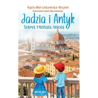 Jadzia i Antyk. Sekret Micha�a Anio�a - Agata  Marcinkowska-Wajner