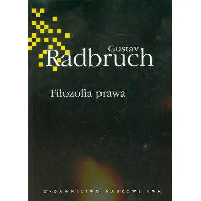 Filozofia prawa - Radbruch Gustav